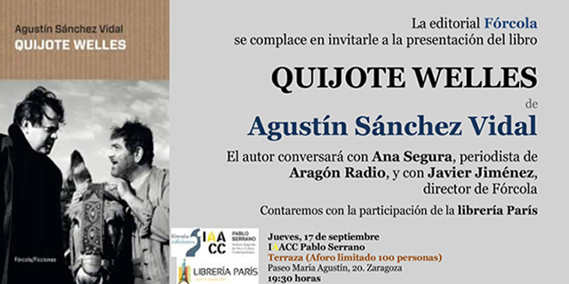 Agustín Sánchez Vidal presenta Quijote Welles
